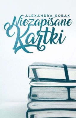 (NIE)ZAPISANE KARTKI