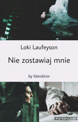 Nie zostawiaj mnie • Loki Laufeyson