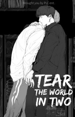 NielOng | Xé đôi thế giới | Tear The World In Two