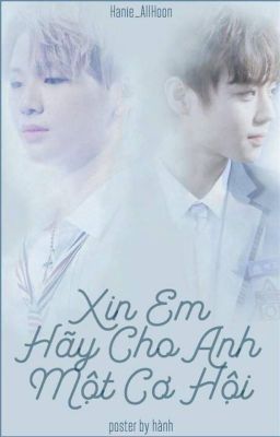 [NielWink] Xin em, hãy cho anh một cơ hội