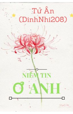 Niềm Tin Ở Anh - Tử Ân (DinhNhi208)