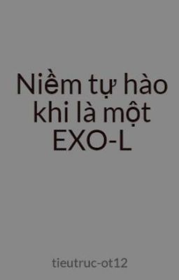 Niềm tự hào khi là một EXO-L