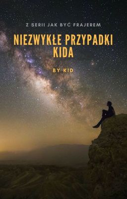 Niezwykłe przypadki Kida