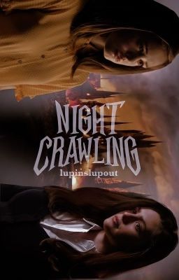 NIGHT CRAWLING || TRIO ERA