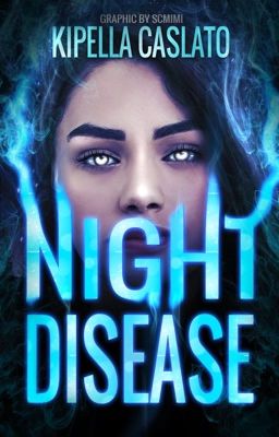 Night Disease