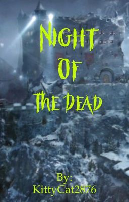 Night of the Dead [on hold]