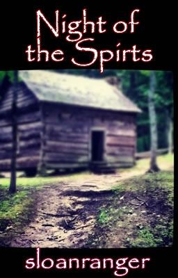 Night of the Spirits  -  @Short Story