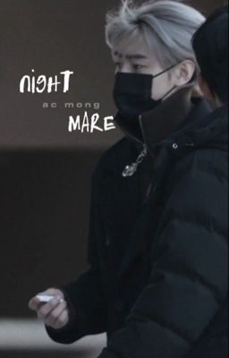 nightmare ; heehoon