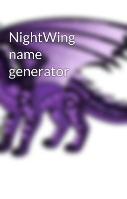 NightWing name generator