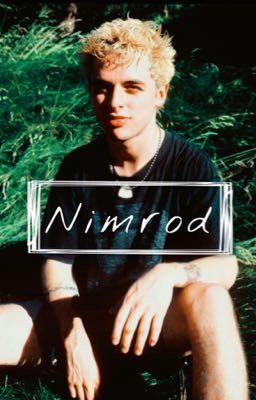 Nimrod // B.J.A Fan fic