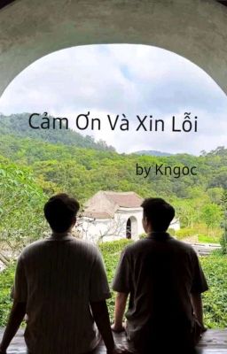 Ninh Dương - Cảm Ơn Và Xin Lỗi