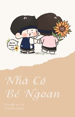 [Ninh Dương] Nhà Có Bé Ngoan