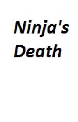 Ninja's Death