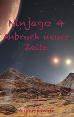 Ninjago 4 Anbruch neuer Zeiten