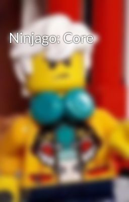 Ninjago: Core