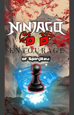 Ninjago DXD: Entourge of Spinjitzu