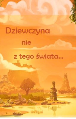 Ninjago - Dziewczyna nie z tego świata