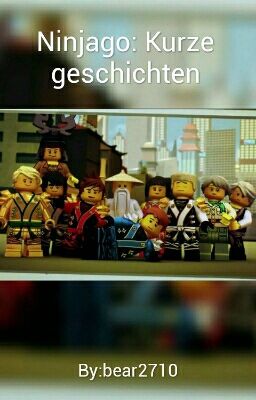 Ninjago: Kurze geschichten | #Wattys2016