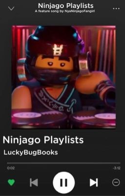 Ninjago Playlists | Open for Suggestions [RELAUNCHED]