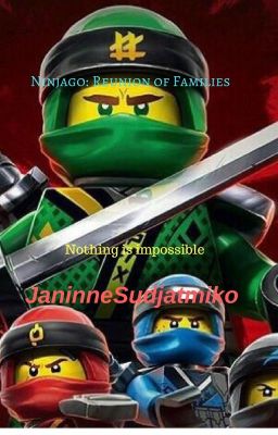 Ninjago: Reunion of Families