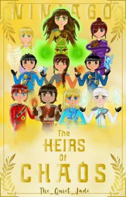 Ninjago: The Heirs Of Chaos