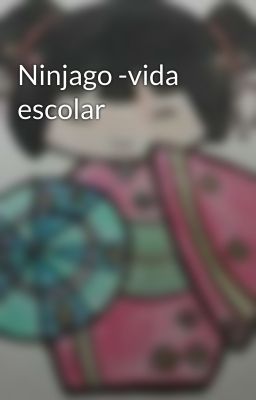 Ninjago -vida escolar