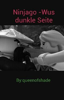 Ninjago -Wus dunkle Seite