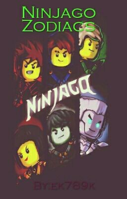 Ninjago Zodiacs