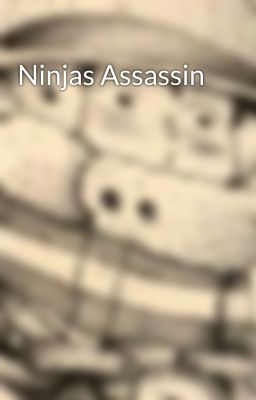 Ninjas Assassin