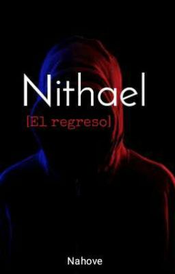 Nithael (EL REGRESO)