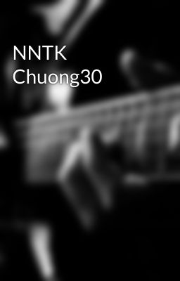 NNTK Chuong30