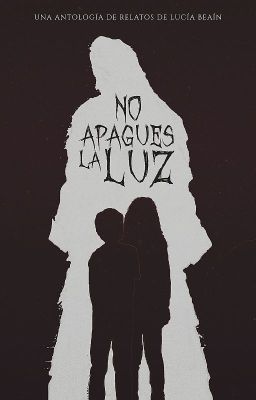 No apagues la luz ©