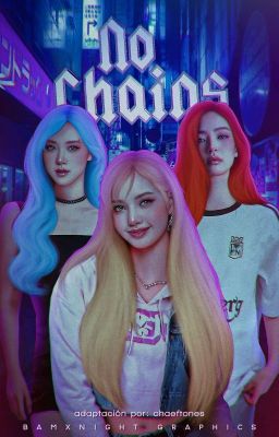 no chains ★ jenchaelisa