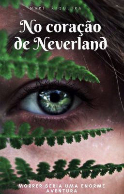 No coração de Neverland