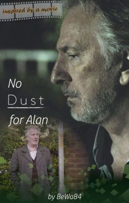 No Dust for Alan (Alan Rickman FF)