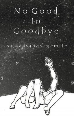 No Good In Goodbye