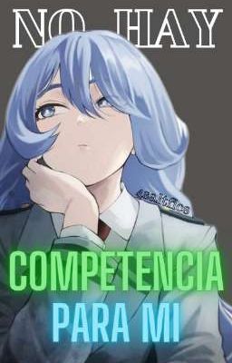 °•~NO HAY COMPETENCIA PARA MI~•°