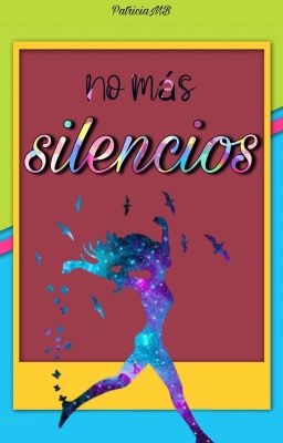 No más silencios [#LCDO8] 