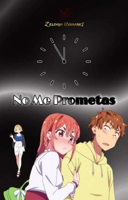 No Me Prometas (One Shot)