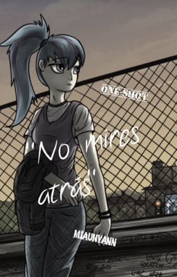 No mires atrás (Yuri)