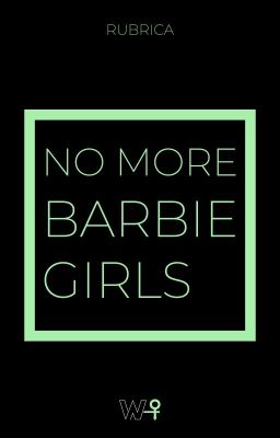 No More Barbie Girls - Pensieri e Thesaurus