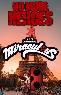 No More Heroes x Miraculous Ladybug 