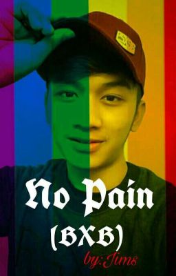 No Pain(BxB)