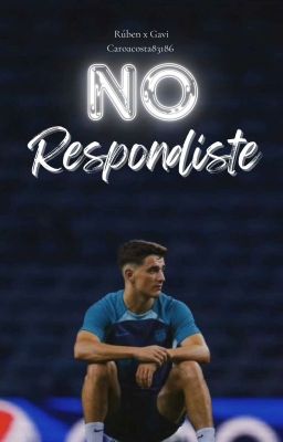 No Respondiste 