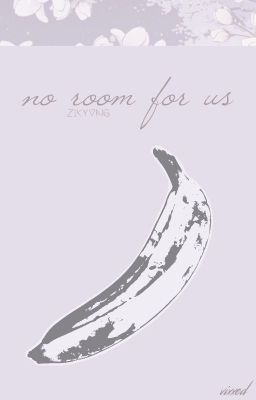 「no room for us」zikyung