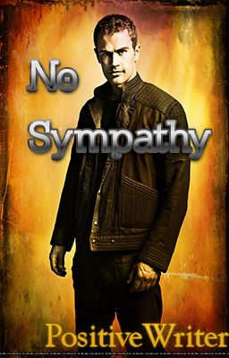 No Sympathy [REWRITING IN PROGRESS]