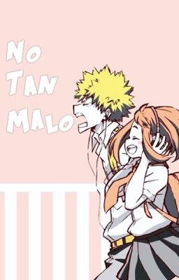 No tan malo【Kacchako】