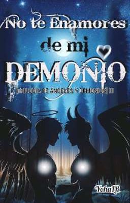 No te Enamores de mi Demonio.