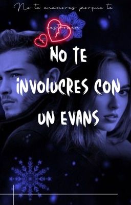 No te involucres con un evans