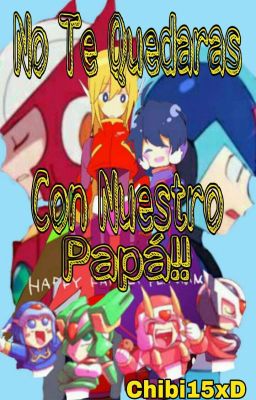 No Te Quedaras Con Nuestro Papá!! {Megaman Zero}  -[Editando]-